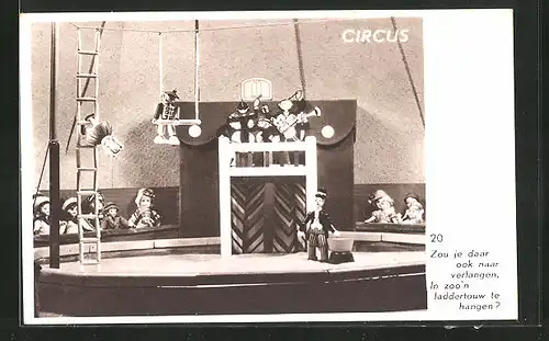 AK Zirkus aus Holzspielzeug, Zou je daar ook naar verlangen...