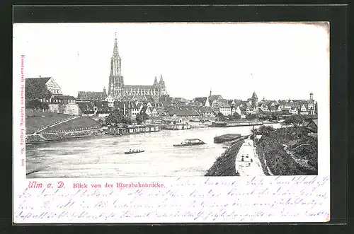 AK Ulm a. D., Blick von der Eisenbahnbrücke