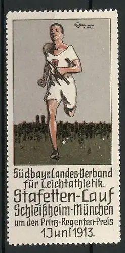 Künstler-Reklamemarke Schleissheim, Stafetten-Lauf um den Prinz-Regenten-Preis 1913, Läufer mit Stafette