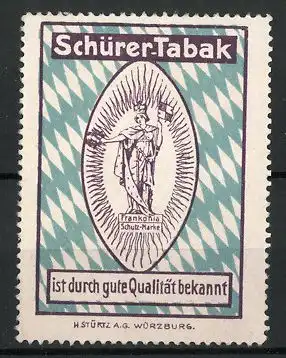 Reklamemarke Schürer-Tabak ist durch gute Qualität bekannt, Statue Frankonia