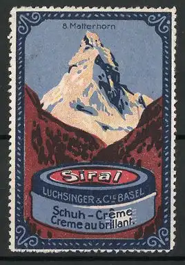 Reklamemarke Siral Schuh-Creme, Firma Luchsinger & Cie., Basel, Serie: Gebirge, Bild 8, Matterhorn