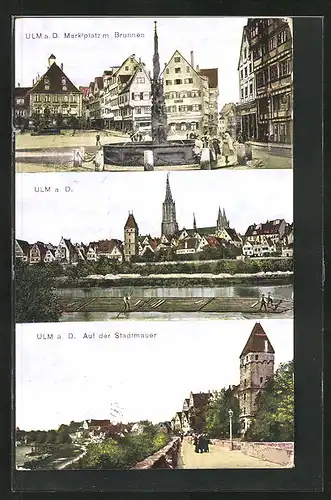 AK Ulm a. D., Marktplatz mit Brunnen, Stadtmauer, Stadtansicht