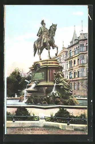 AK Köln-Neustadt, am Kaiser Wilhelm-Denkmal
