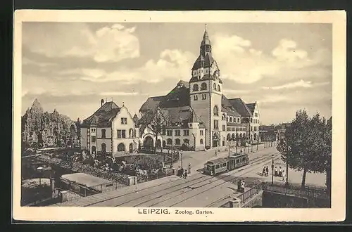 AK Leipzig, Zoologischer Garten, Hauptgebäude und Strassenbahn davor