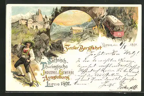 Lithographie Leipzig, Sächs.-Thür. Industrie- und Gewerbe-Ausstellung 1897, Tiroler Bergfahrt mit Bergbahn, Schloss