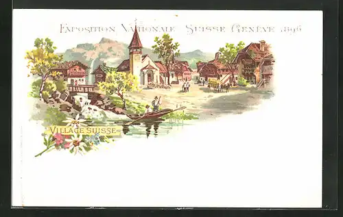 Lithographie Genéve, Exposition Nationale Suisse 1896, Village Suisse
