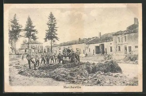 AK Marcheville, Soldaten in einer zerstörten Strasse