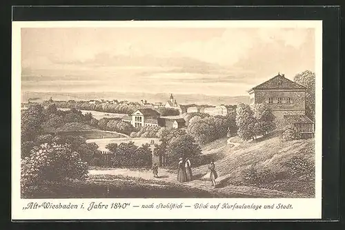 Künstler-AK Alt-Wiesbaden, Blick auf Kursaalanlage und Stadt i. Jahre 1840, nach einem Stahlstich