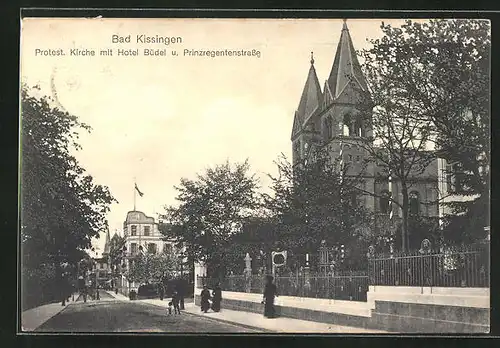 AK Bad Kissingen, Protest. Kirche mit Hotel Büdel und Prinzregentenstrasse