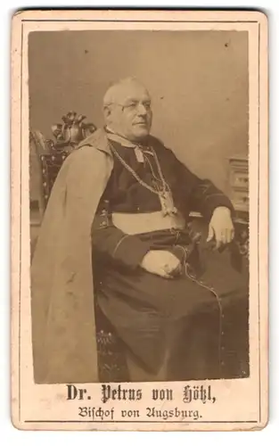 Fotografie Fotograf unbekannt, Augsburg, Portrait Bischof Dr. Petrus von Hölzl im Talar