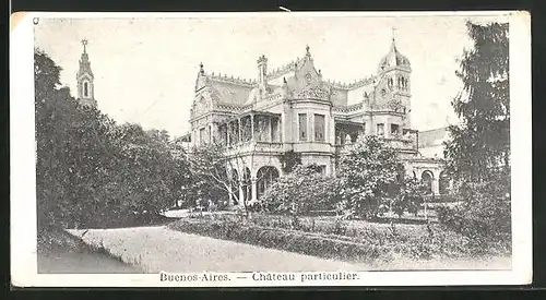 AK Buenos-Aires, Château particulier