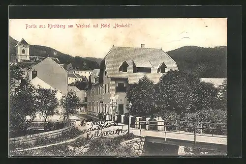 AK Kirchberg am Wechsel, Strassenpartie mit Hotel Neuhold und Brücke