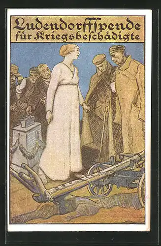 AK Ludendorffspende für Kriegsbeschädigte, Frau mit Pflug und Soldaten, Kriegshilfe