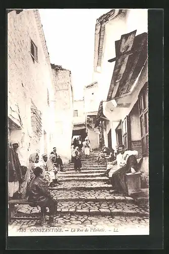 AK Constanine, La Rue de l`Échelle, Strassenpartie