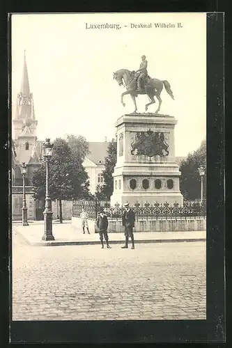AK Luxemburg, Denkmal Wilhelm II.