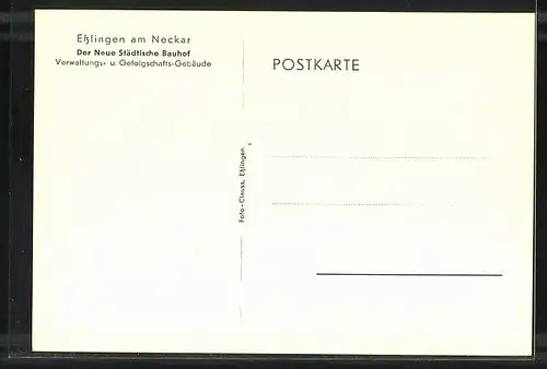 AK Esslingen a. Neckar, Neuer Städtischer Bauhof