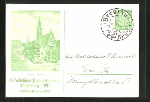 AK Breslau, 6. Schlesische Postwertzeichen-Ausstellung 1937, Rathaus, Ganzsache