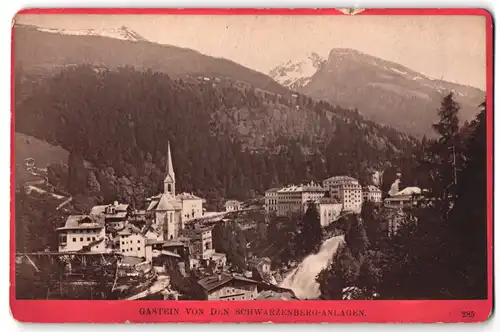 Fotografie Würthle & Spinnhirn, Salzburg, Schwarzstr. 9, Ansicht Gastein, Blick auf den Ort mit Hotel