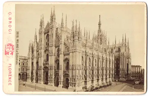 Fotografie Giacomo Brogi, Florence, Lung Arno delle Grazie 15, Ansicht Milano, Blick auf den Dom, il Duomo