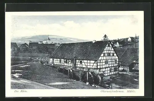 AK Oberweissenbrunn, Die Rhön, Mühle