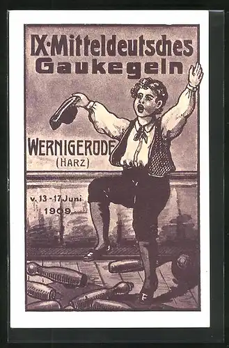 Künstler-AK Wernigerode, IX. Mitteldeutsches Gaukegeln 1909, jubelnder Kegler