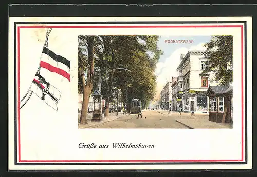 AK Wilhelmshaven, Roonstrasse, Reichskriegsflagge