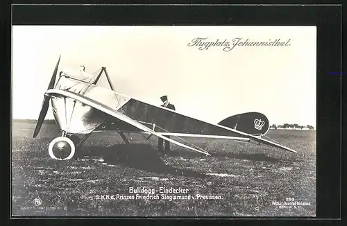 Foto-AK Sanke Nr. 263: Berlin-Johannisthal, Flugplatz, Bulldogg-Eindecker-Flugzeug des Prinzen Friedrich Siegismund