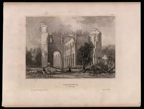Stahlstich Paulinzella /Thüringen, Ruine mit Torbogen, aus Kunstanstalt des Bibl. Inst. Hildburghausen um 1850