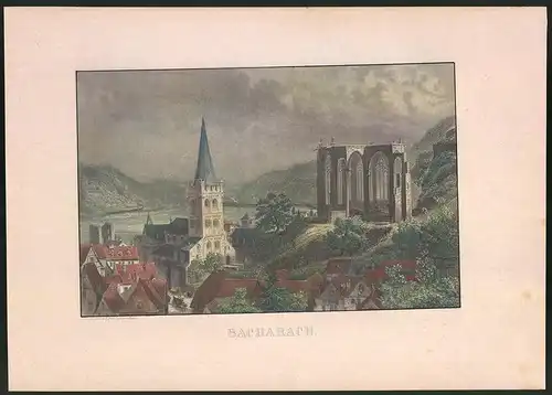 Stahlstich Bacharach, Ortsansicht mit Kirche und Ruine, altkolorierter Stahlstich um 1880, 23 x 32cm