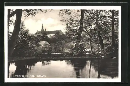 AK Ilsenburg /Harz, Schloss mit Teich