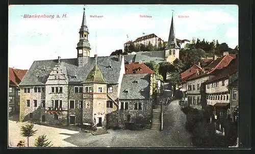 AK Blankenburg /Harz, Rathaus, Schloss, Kirche