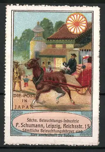 Reklamemarke Die Post in Japan, Sächs. Beleuchtungs-Industrie P. Schumann, Leipzig