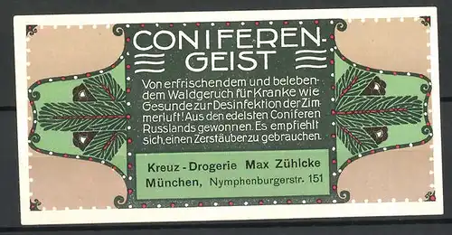 Reklamemarke Kreuz-Drogerie Max Zühlcke, Nymphenburgerstr. 151, München, Coniferen-Geist für Kranke