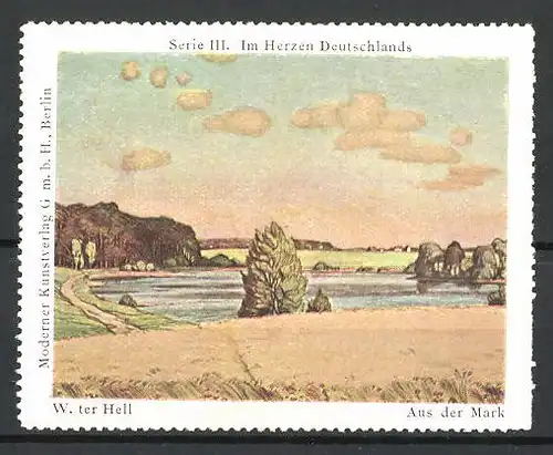 Reklamemarke Serie III., Im Herzen Deutschlands, Landschaftsbild aus der Mark