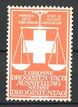 Präge-Reklamemarke München, I. Grosse Drogisten-Fach-Ausstellung nebst Drogistentag1913, Waage