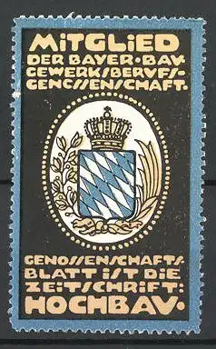 Reklamemarke Genossenschaftsblatt ist die Zeitschrift Hochbayerns, Wappen