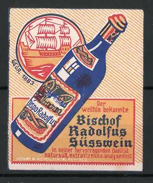 Reklamemarke Dispo Radolfus ist der bekannte Bischofs Radolfus Süsswein, gegr. 1883, Flasche und Segelschiff