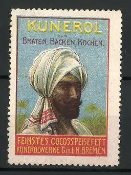 Reklamemarke Kunerol feinstes Cocosspeisefett zum Braten, Backen & Kochen, Inder mit Turban