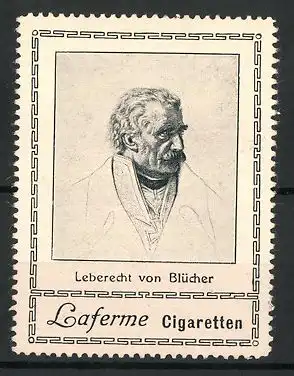 Reklamemarke Laferme Cigaretten, Portrait Leberecht von Blücher