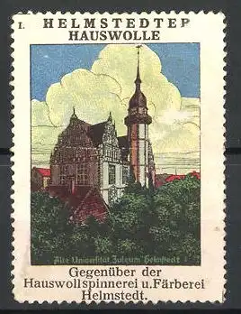 Reklamemarke Helmstedt, Alte Universität Juleum, Helmstedter Hauswolle