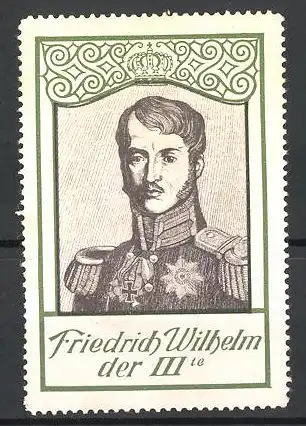Reklamemarke Friedrich Wilhelm der III. im Portrait