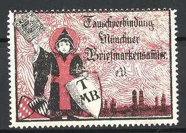 Reklamemarke Tauschverbindung Münchner Briefmarkensammler, Münchner Kindl vor Stadtsilhouette