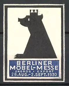 Reklamemarke Berlin, Möbelmesse 1930, Berliner Bär