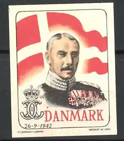 Reklamemarke Danmark, König in Uniform, Flagge und Krone