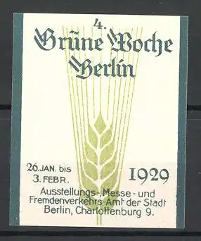 Reklamemarke Berlin, 4. Grüne Woche 1929, Messelogo Getreideähre
