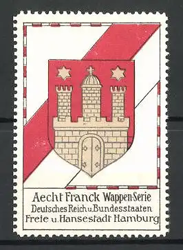 Reklamemarke Aecht Franck Wappenserie, Deutsches Reich und Bundesstaaten, Freie und Hansestadt Hamburg