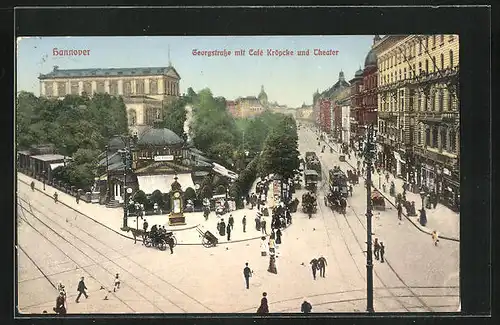 AK Hannover, Georgstrasse mit Café Kröpcke, Theater und Strassenbahnen