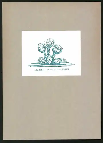 Exlibris Poul A. Andersen, Pflanze am blühen