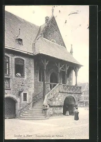 AK Goslar /Harz, Treppenaufgang am Rathaus