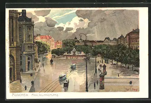 Künstler-Lithographie Paul Hey: München, Maximiliansplatz nach Gewitter